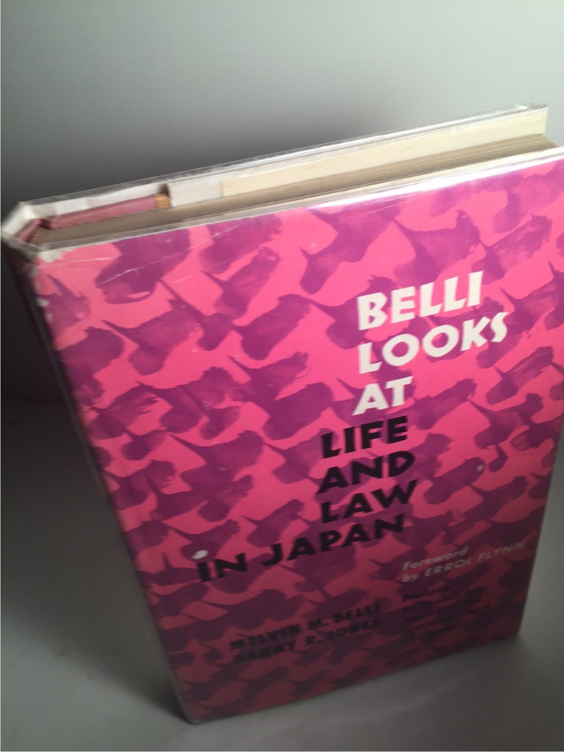 Belli Looks At Life And Law In Japan Inscribed By Belli By Belli