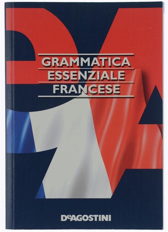 .it: Grammatica essenziale. Francese - Ghestin, Anne, Henrard,  Patrick - Libri