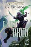 EL REY ORCO (TRANSICIONES 01) REINOS OLVIDADOS - R. A. SALVATORE,