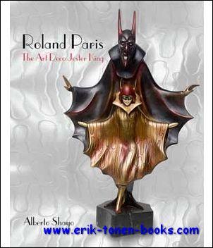 Roland Paris The Art Deco Jester King - Alberto Shayo