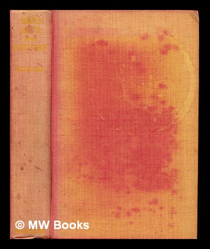 Rats, Lice, and History : Being a Study in Biography, Which, after Twelve Preliminary Chapters Indispensable for the Preparation of the Lay Reader, D