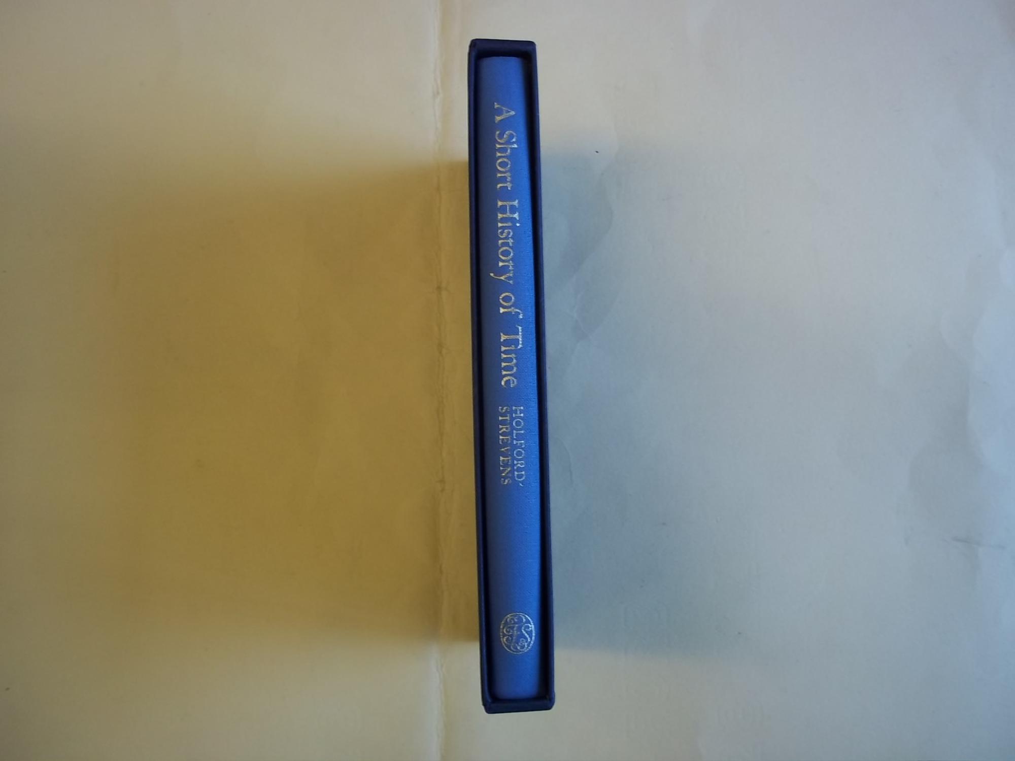 A Short History of Time. by Holford-Strevens. Leofranc: Fine Hardcover