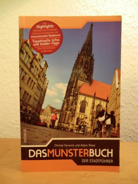 Das Münsterbuch. Der Stadtführer - Farwick, Christa und Adam Riese