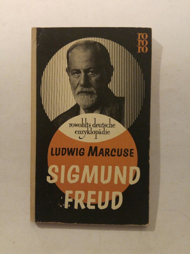 rororo Nr.14 Sigmund Freud. Sein Bild vom Menschen by Marcuse, Ludwig