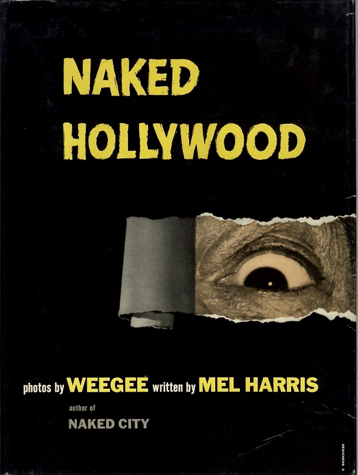 Weegee First Edition 1952 Naked Hollywood Mel Harris 