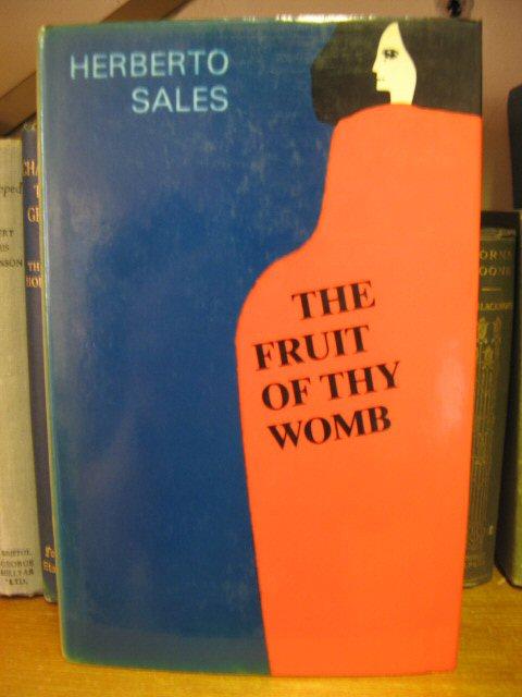 The Fruit of Thy Womb - Sales, Herberto