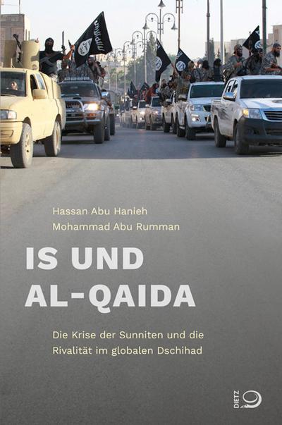 IS und Al-Qaida - Hassan Abu Hanieh