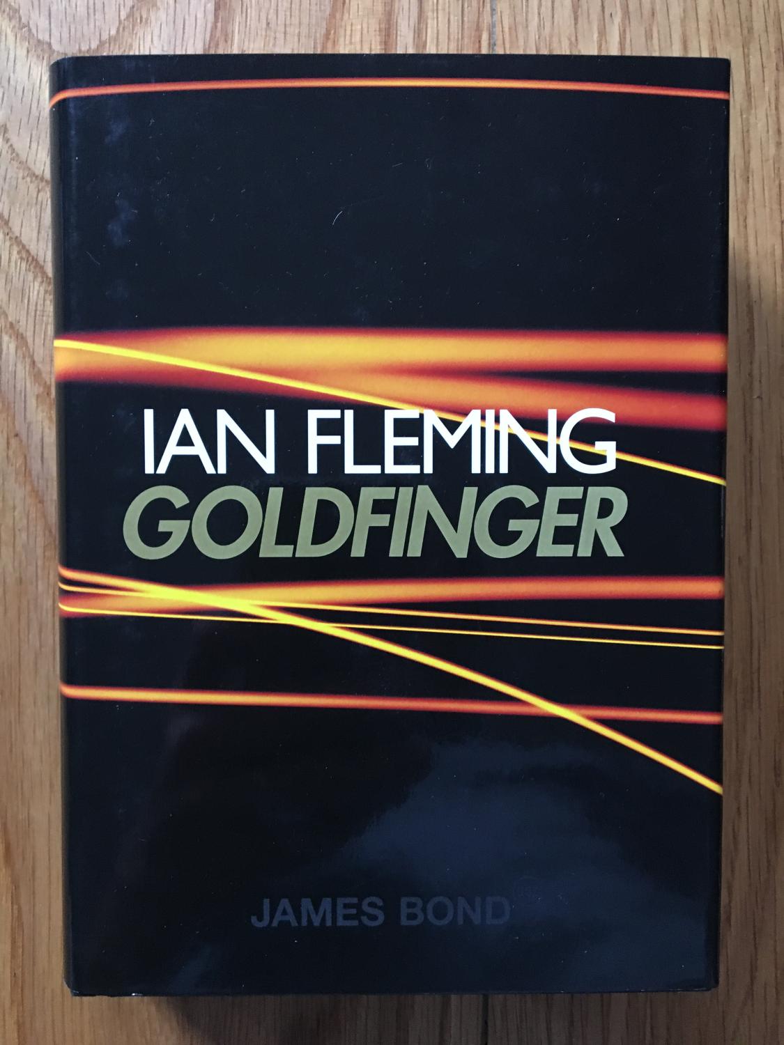 Goldfinger (James Bond 007) - Fleming, Ian