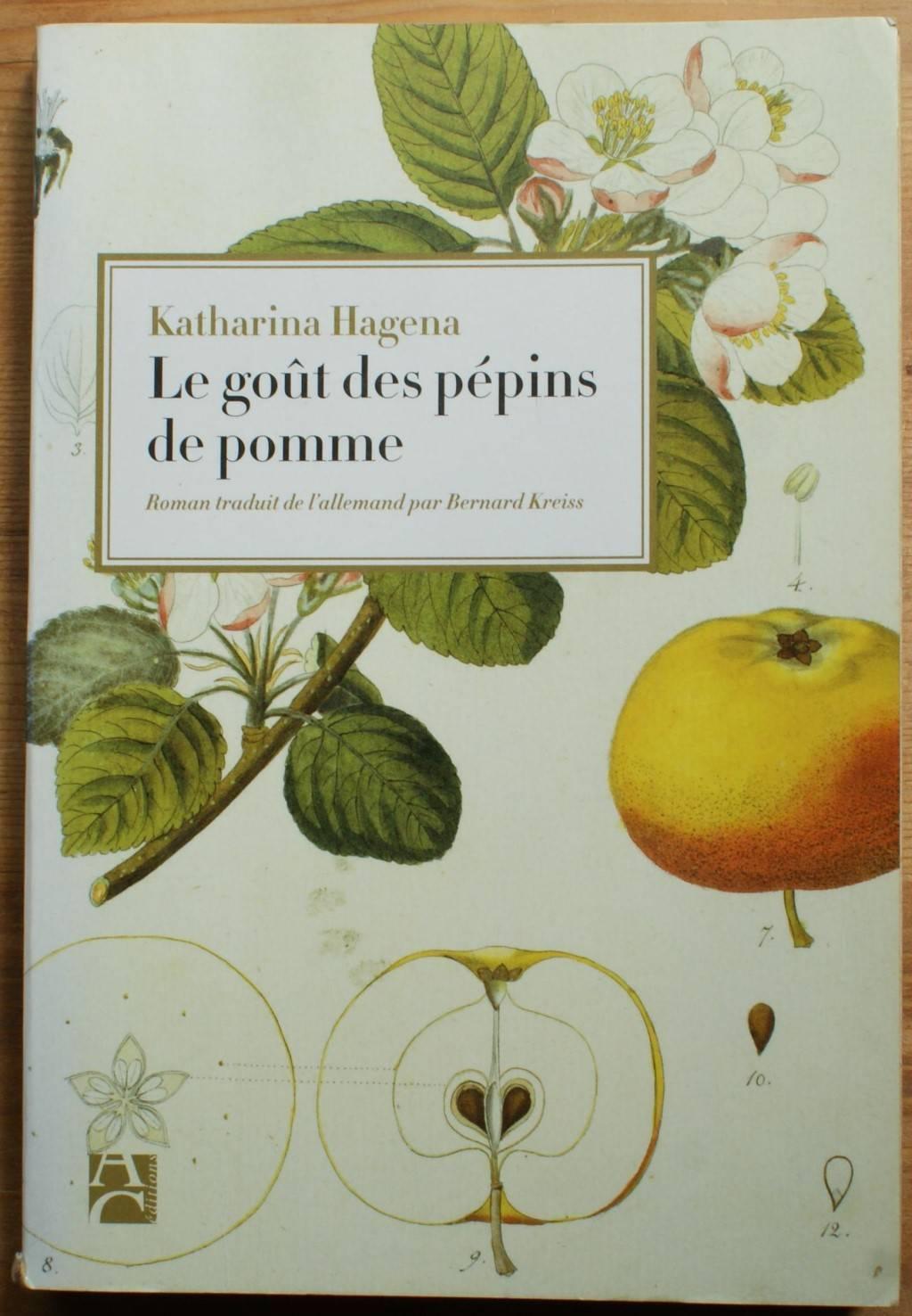 Le goût des pépins de pomme - Katharina Hagena