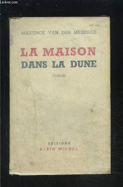 La maison dans la dune | Maxence Van Der Meersch, illustré par Henri CASSIERS - Librairie KOEGUI