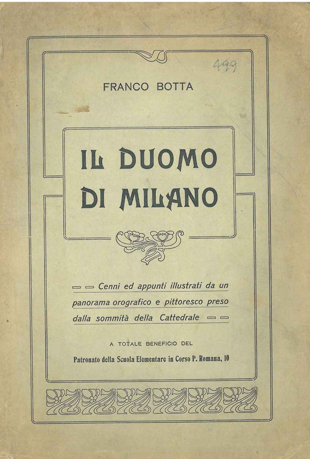Abebooks Il duomo di Milano. Cenni ed appunti illustrati da un panorama orografico e pittoresco preso dalla sommità della cattedrale