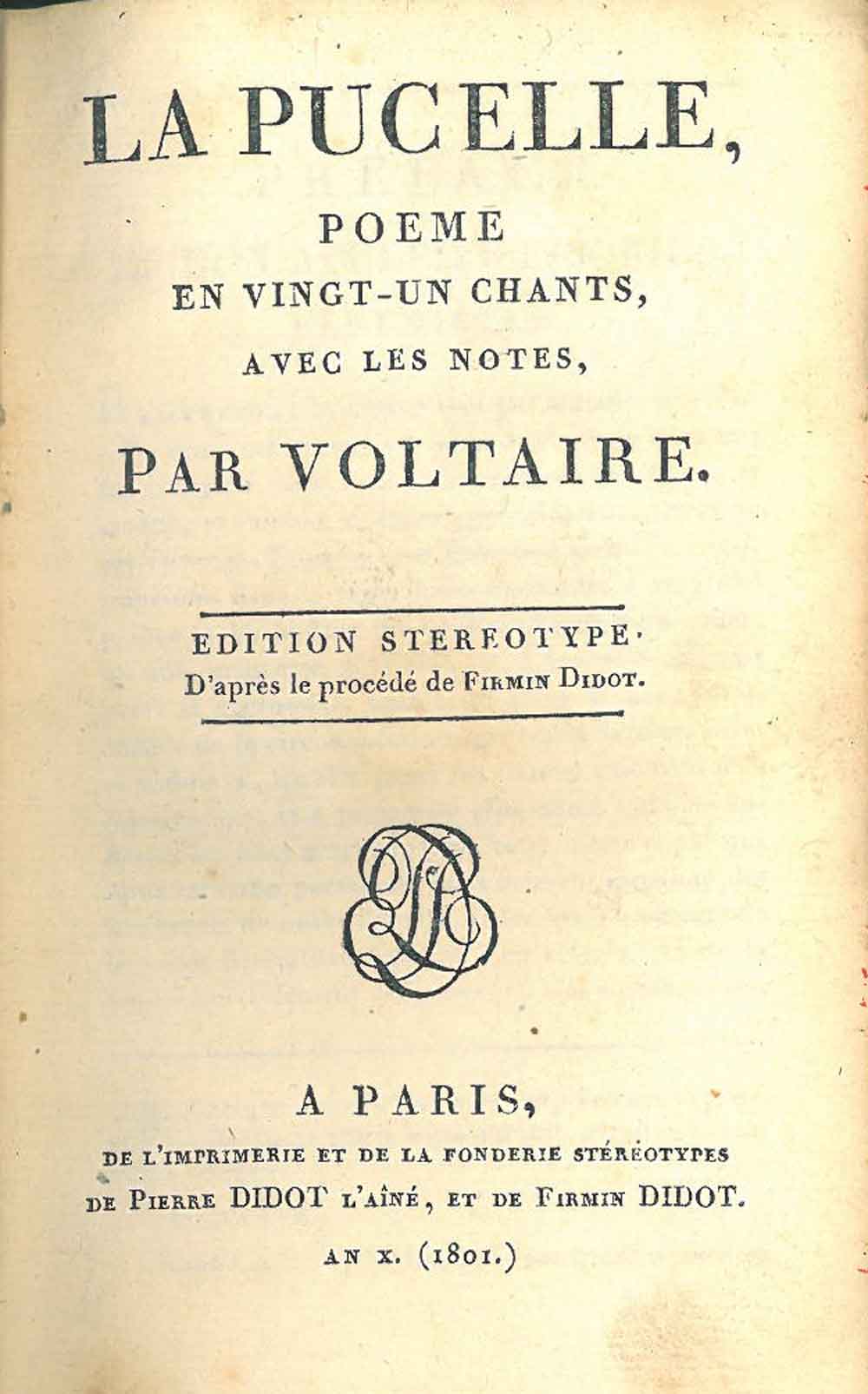 La Pucelle, poeme en vingt-un chants, avec les notes, par Voltaire ...