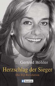 Herzschlag der Sieger : Die EQ-Revolution - Gertrud Höhler