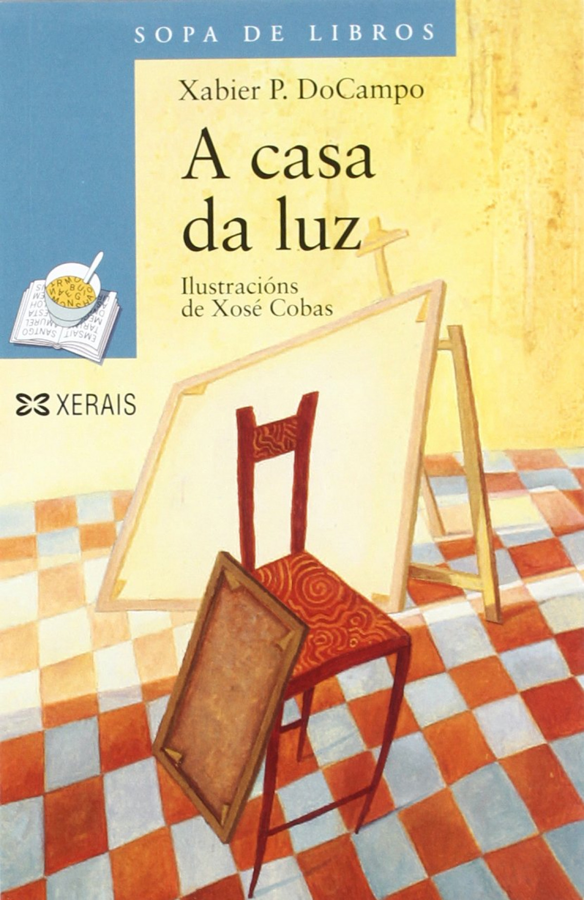 A casa da luz - DoCampo, Xabier P.