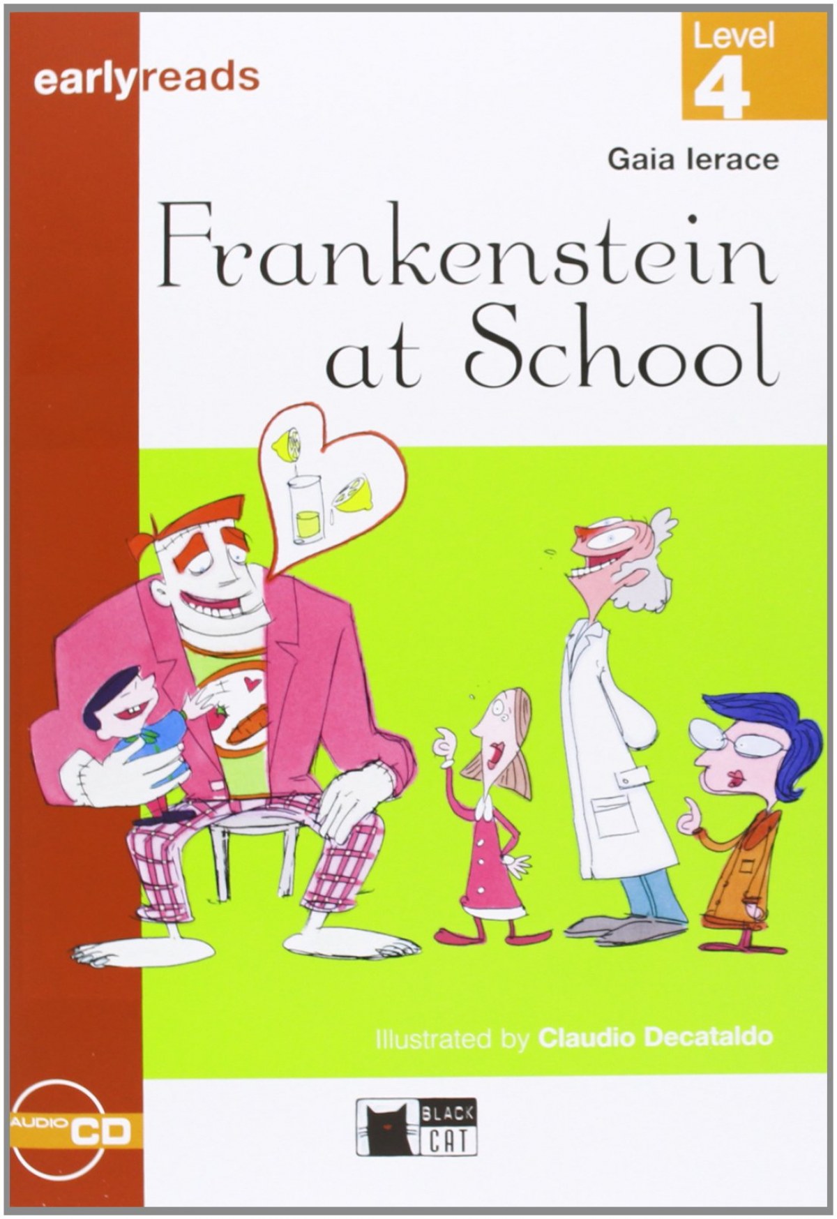 Frankenstein at school. Audiolibro: Frankenstein at School + audio scaricabile: Frankenstein at School + audio CD