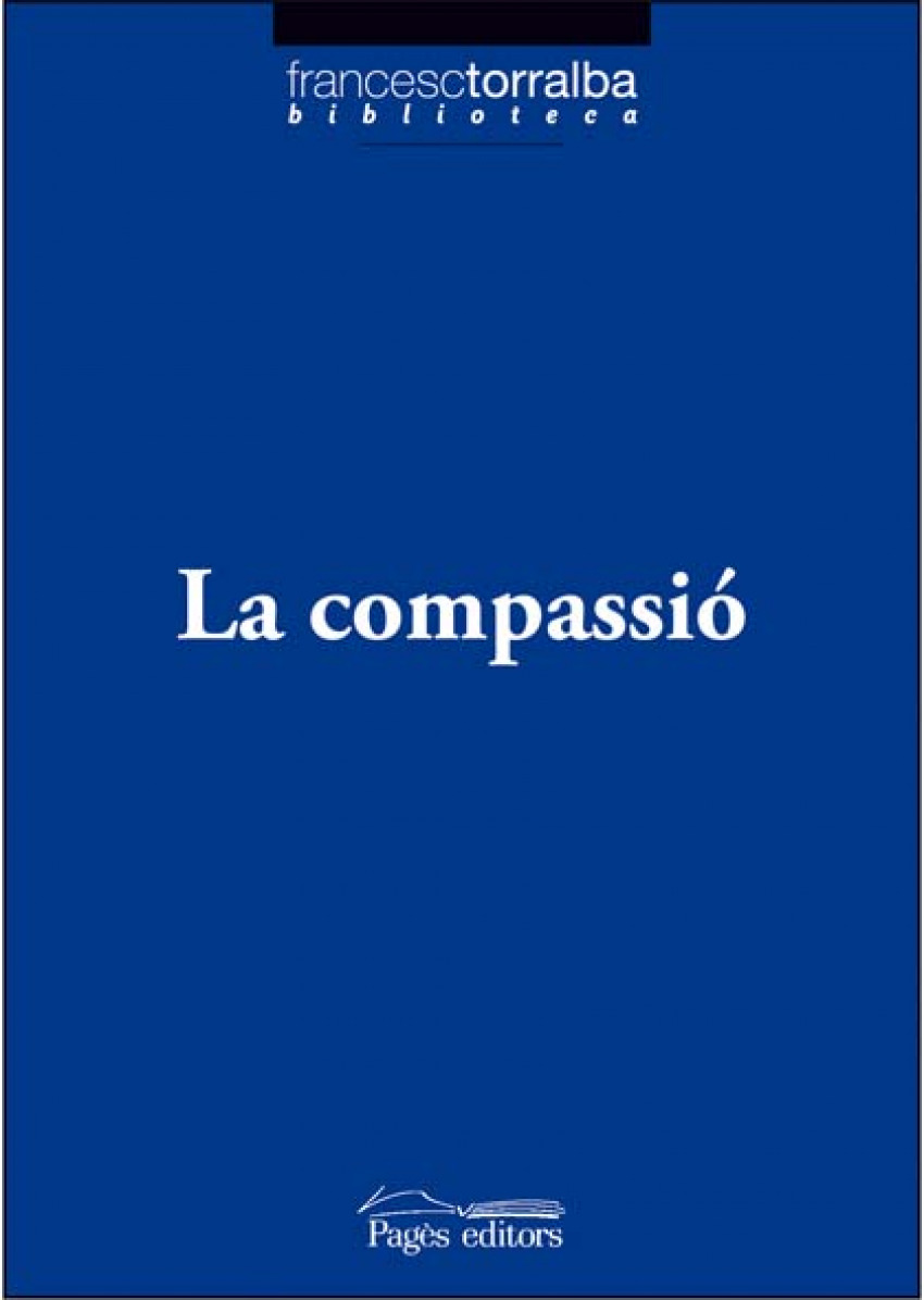 La compassió - Torralba Rosello, Francesc