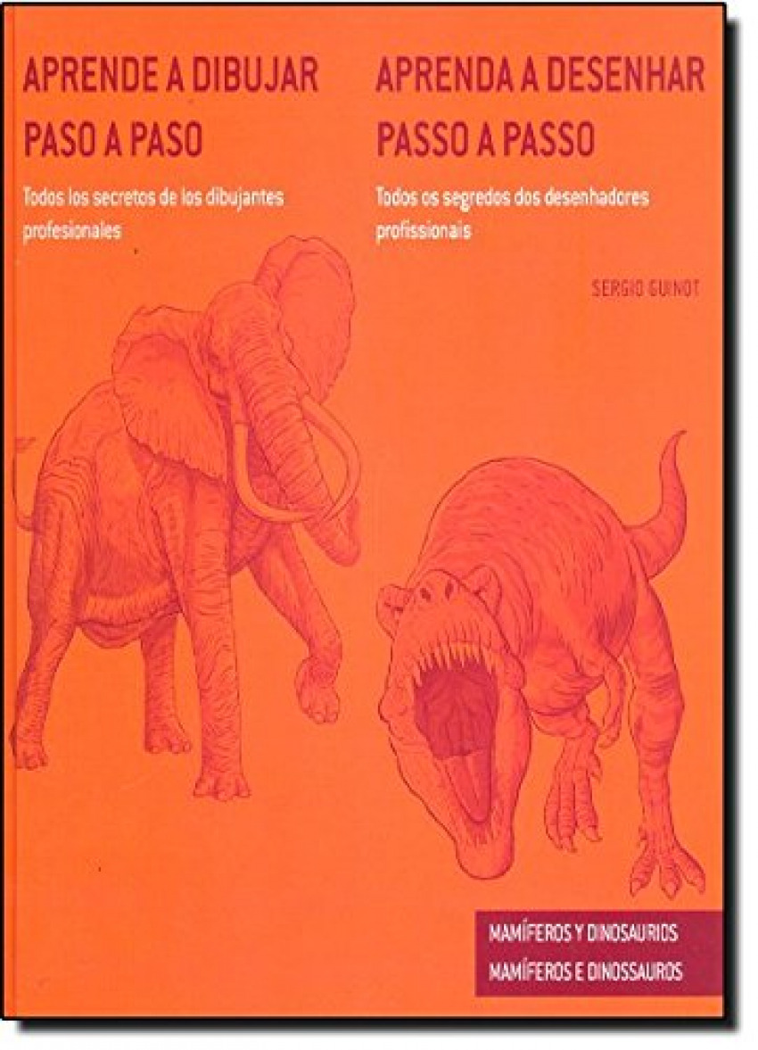Aprende a dibujar paso a paso-- mamíferos y dinosaurios by Guinot Aledo,  Sergio: Nuevo (2023) | Imosver