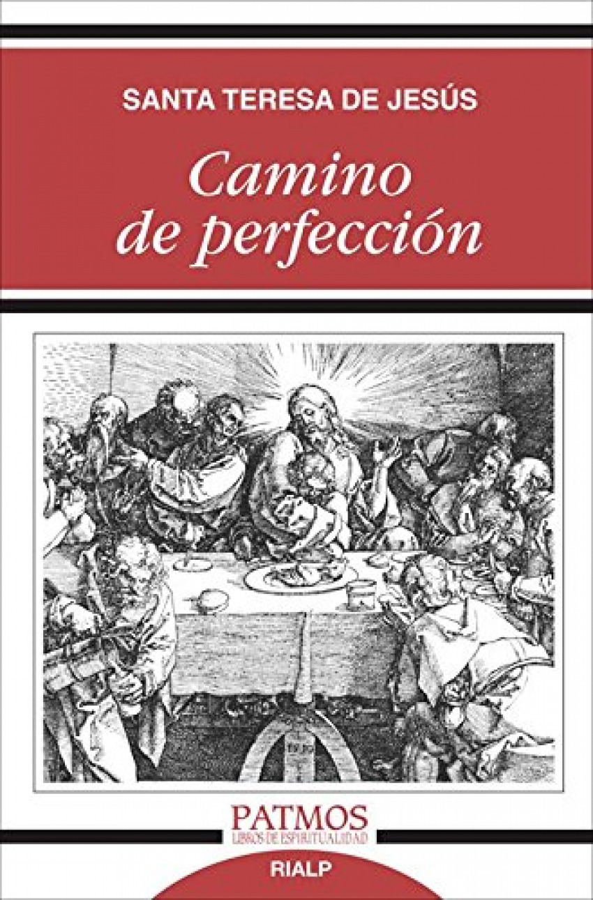 Camino de perfeccion - Teresa de Jesús, Santa