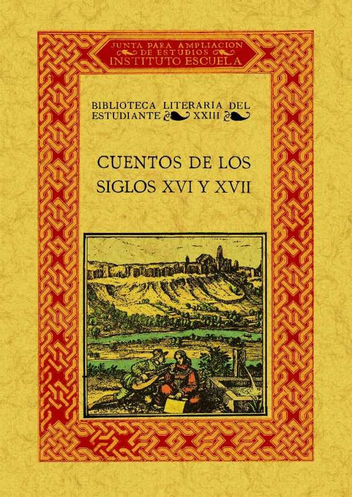 Cuentos de los siglos XVI y XVII - Herrero García, Miguel