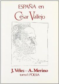 EspaÑa cesar vallejo. poesia 1 - Velez-merino