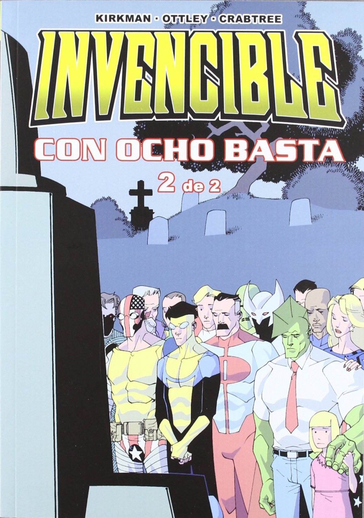Invencible, 4 Con Ocho Basta, 2 - Kirkman, Robert