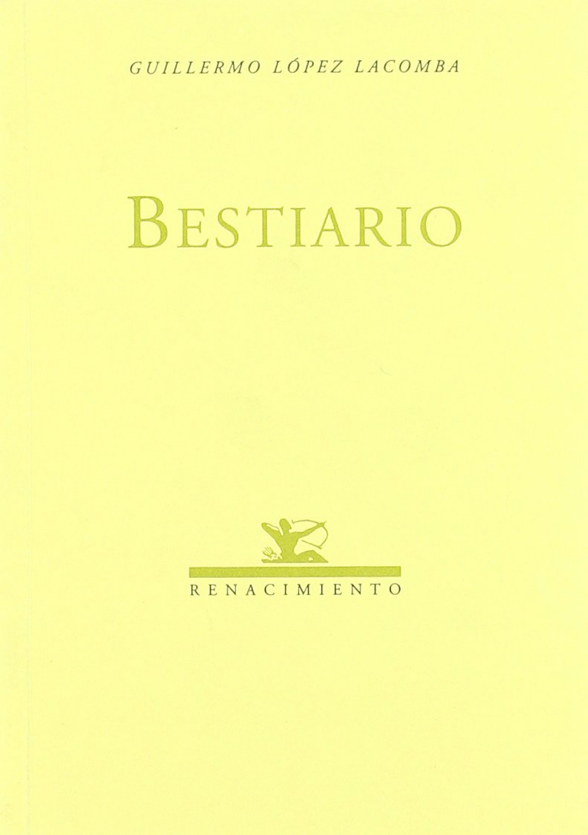 Bestiario - Lopez, Guillermo