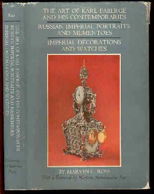 THE ART OF KARL FABERGE AND HIS CONTEMPORARIES RUSSIAN IMPERIAL PORTRAITS AND MEMENTOS (ALEXANDER III - NICHOLAS II); RUSSIAN IMPERIAL DECORATIONS AN