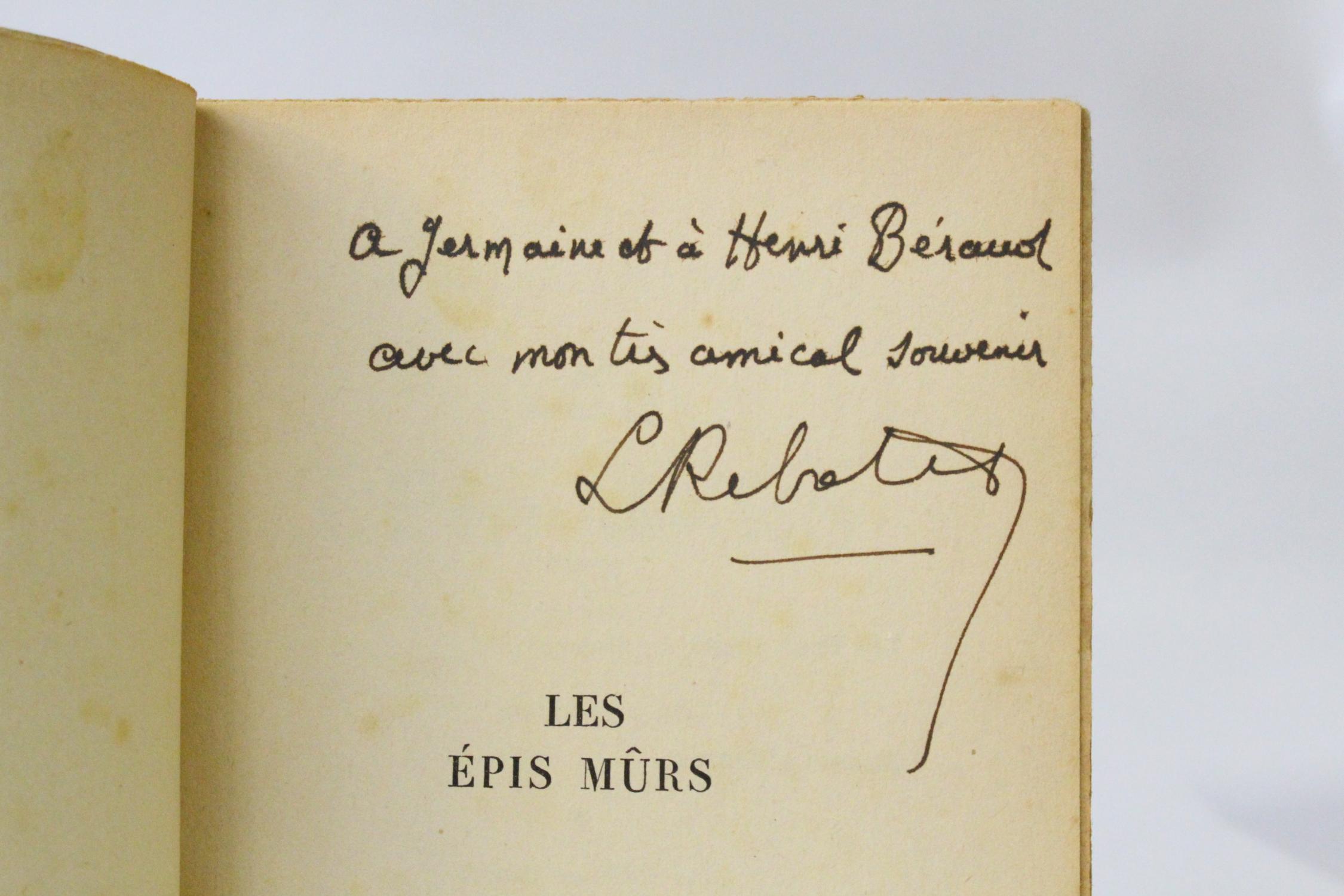 Les épis mûrs by REBATET Lucien: couverture souple (1954) Signed by ...