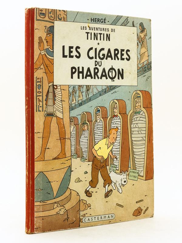 Les Cigares du Pharaon [ Les Aventures de Tintin ] - HERGE