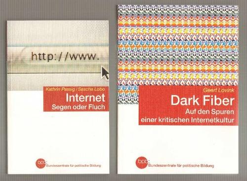 Internet. Segen oder Fluch. Dazu eine BEIGABE. - Passig, Kathrin und Sascha Lobo