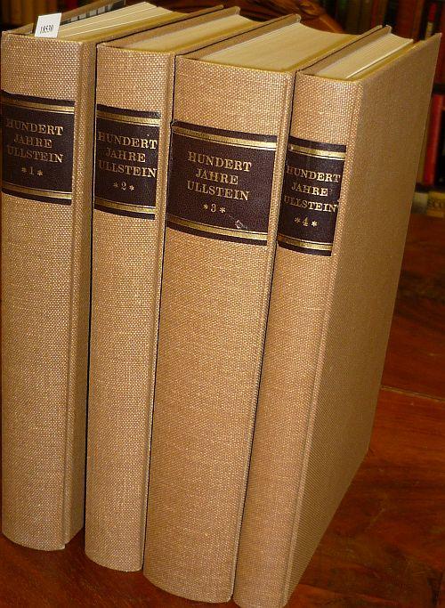 Hundert Jahre Ullstein 1877-1977. 4 Bände (alles). - (Freyburg, W. Joachim; Wallenberg, Hans (Hrsg.))