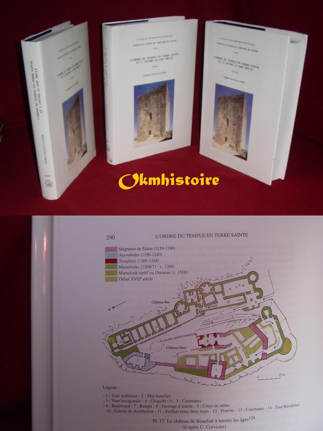 L'ordre du Temple en Terre sainte et à Chypre au XIIIe siècle -------- 3 Volumes / 3 - CLAVERIE ( Pierre-Vincent )