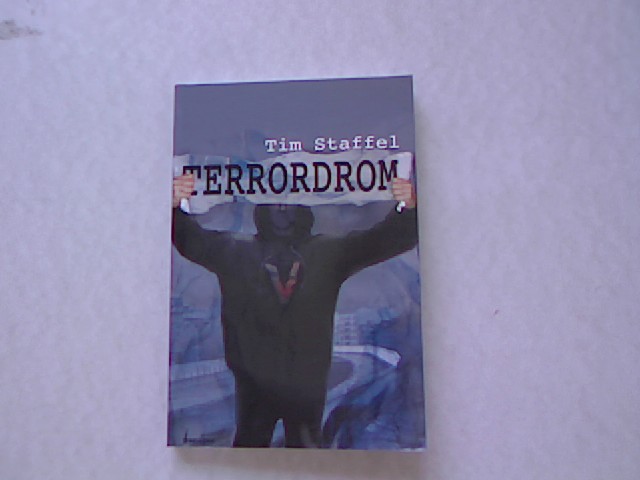 Terrordrom. - Staffel, Tim