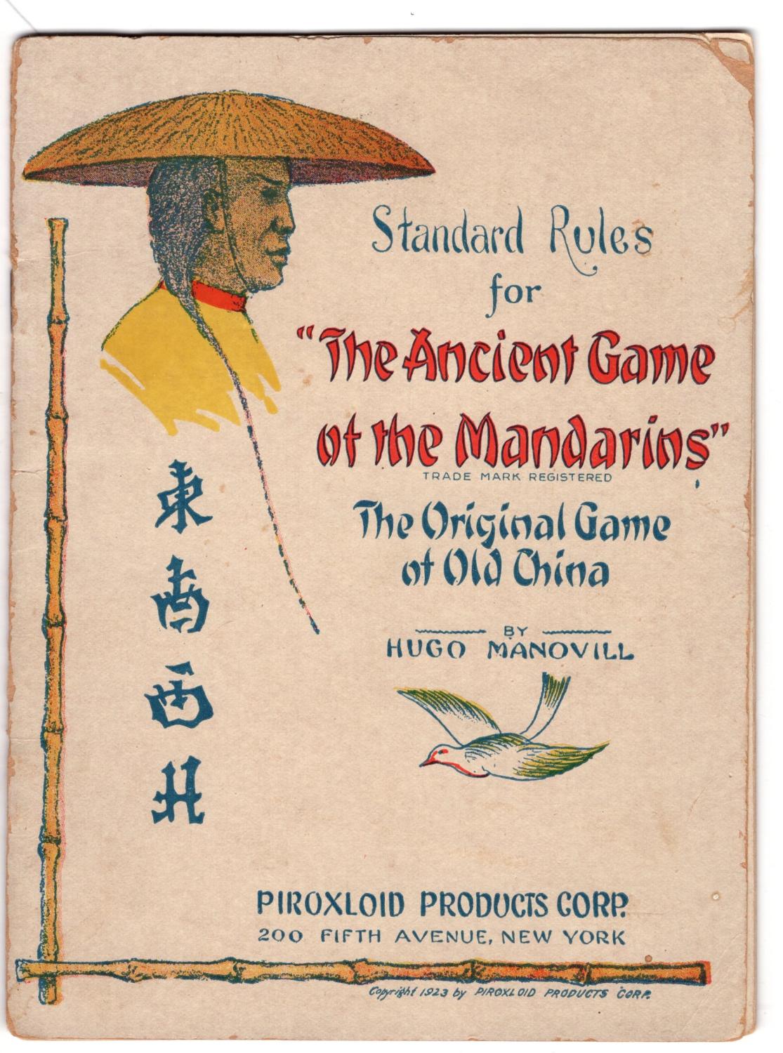 The Ancient Game of the Mandarins