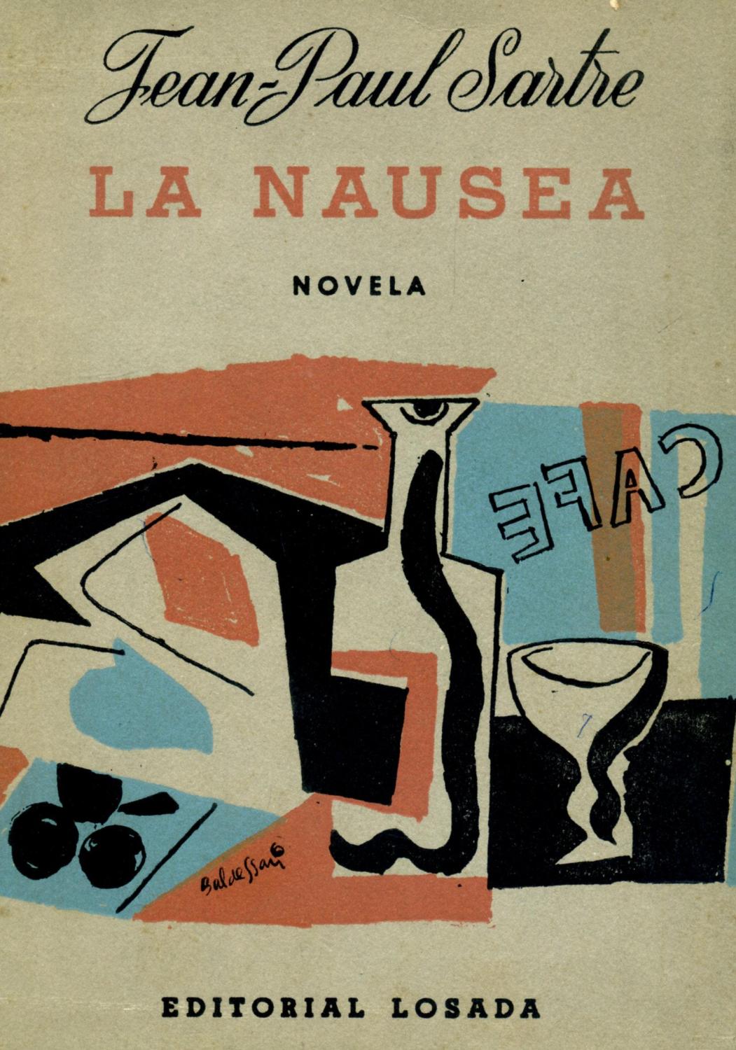 LA NAÚSEA. by SARTRE, Jean-Paul. | Librería Anticuaria Galgo
