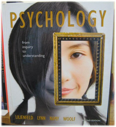 Psychology: From Inquiry to Understanding - Lilienfeld, Scott O.; Lynn, Steven Jay; Namy, Laura L.; Woolf, Nancy J.