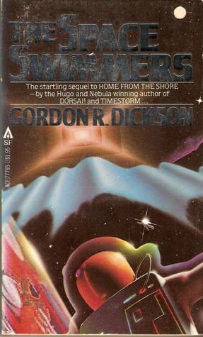 THE SPACE SWIMMERS - Dickson Gordon R