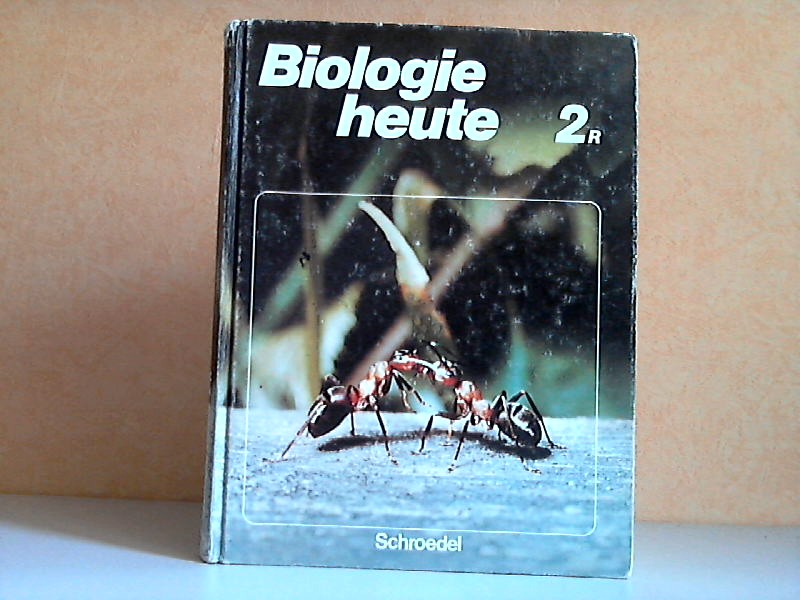 Biologie heute 2 R - Ein Lehr- und Arbeitsbuch für das 7.-10. Schuljahr - Strauß, Erich, Joachim Dobers und Axel Knippenberg;