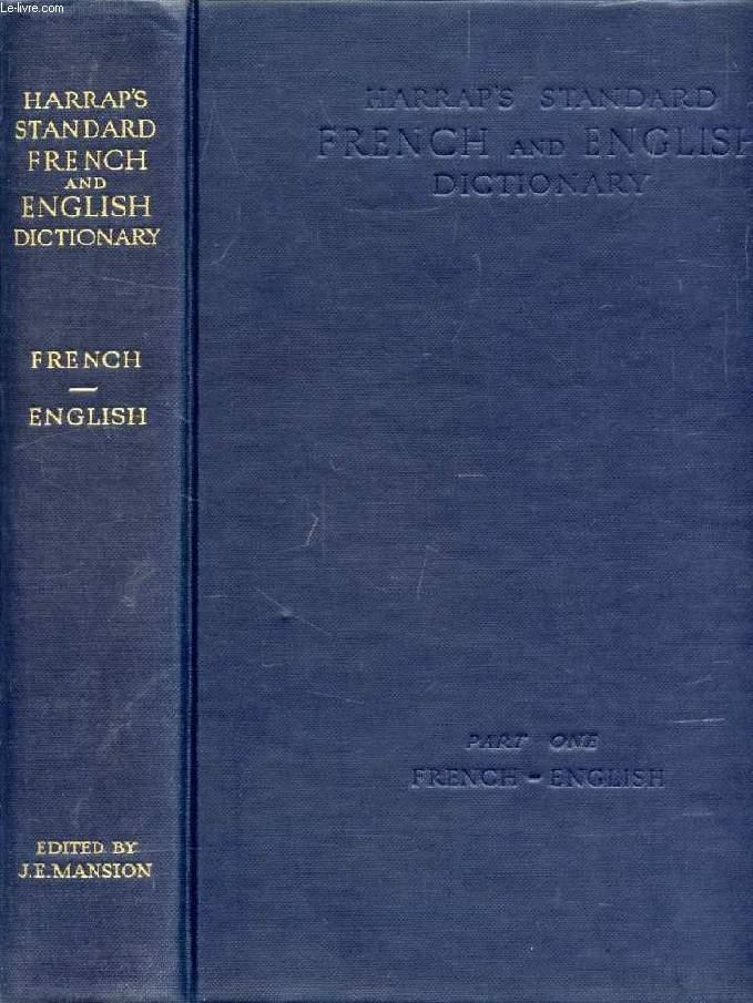 HARRAP'S STANDARD FRENCH AND ENGLISH DICTIONARY, PART ONE, FRENCH