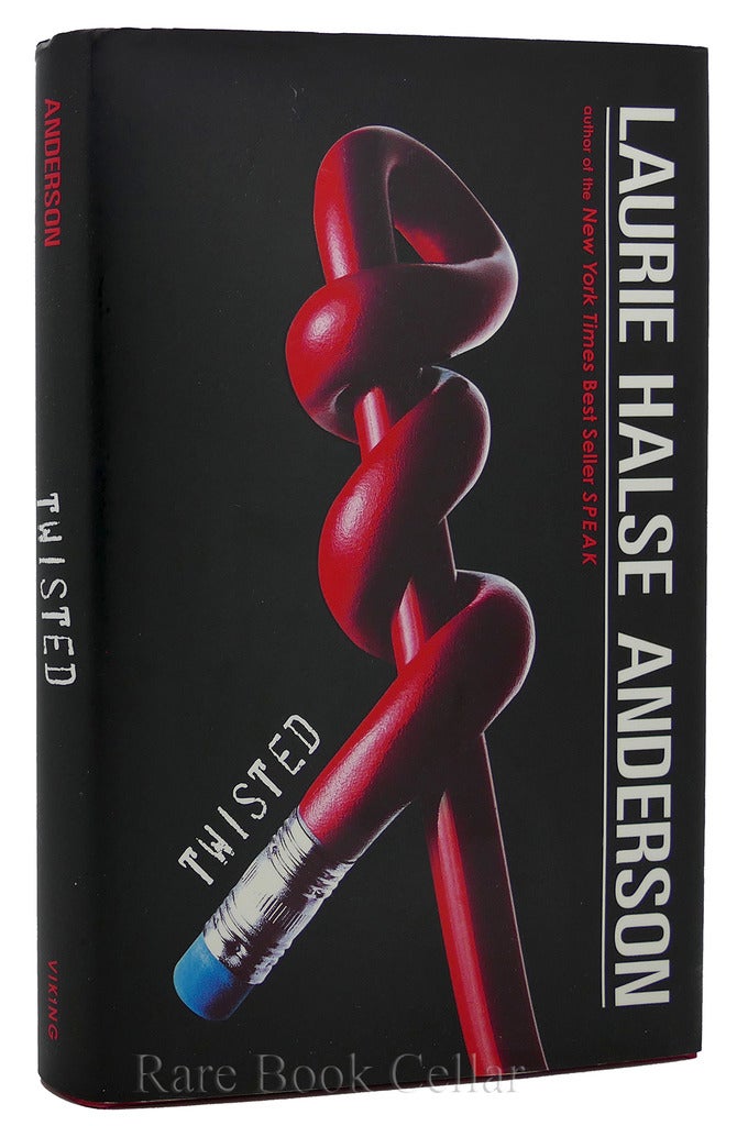 TWISTED by Laurie Halse Anderson Hardcover (2007) First Edition; First Printing. Rare Book Cellar