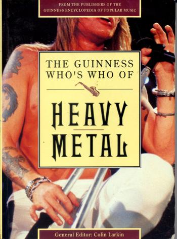 The Guiness Who's Who of Heavy Metal - Larkin, Colin (Editor)