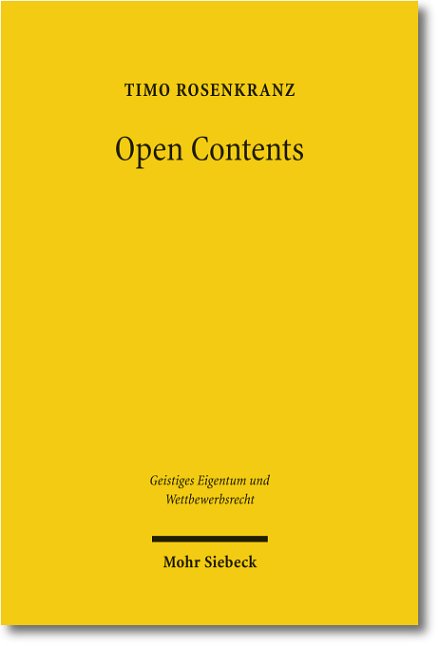 Open Contents: Eine Untersuchung der Rechtsfragen beim Einsatz 