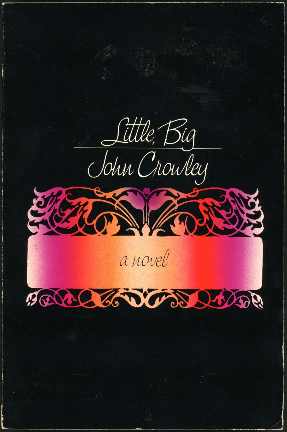LITTLE, BIG Crowley, John [ ] [Softcover]