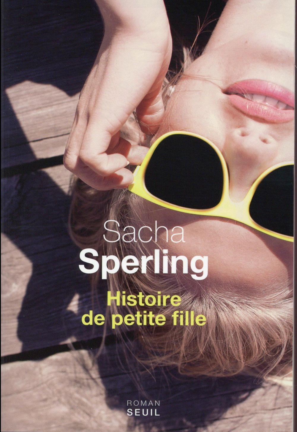 histoire de petite fille - Sperling, Sacha