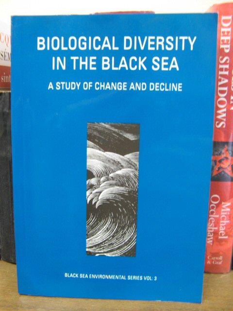 Marine Biological Diversity in the Black Sea: A Study of Change and Decline - Zaitsev, Yu.; Mamaev V.