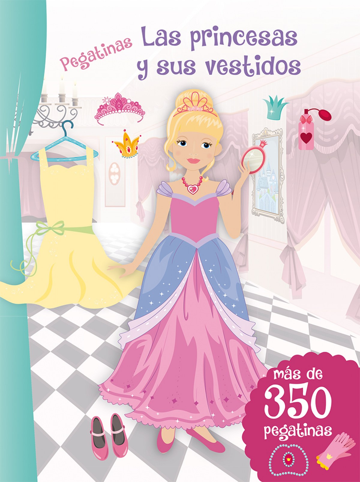 Las princesas y sus vestidos pegatinas - Vv.Aa.