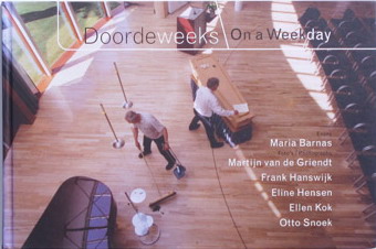 Doordeweeks/On A Weekday - Egm Architecten. [HARDCOVER] - BARNAS, MARIA.