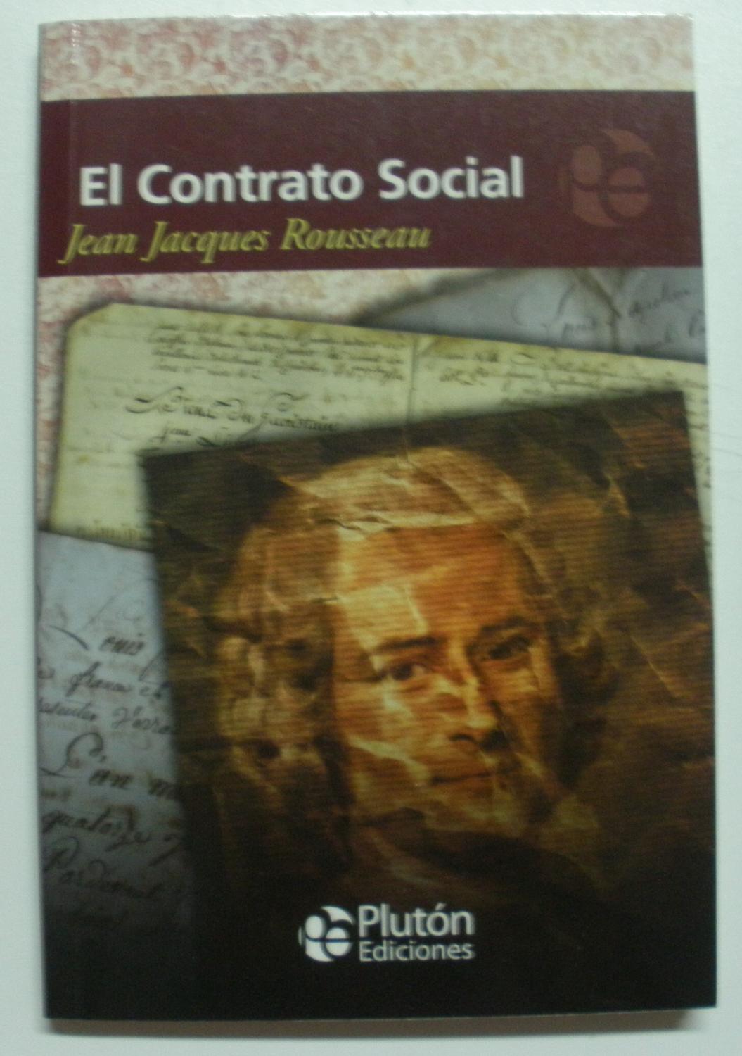 EL CONTRATO SOCIAL - JEAN JACQUES ROUSSEAU