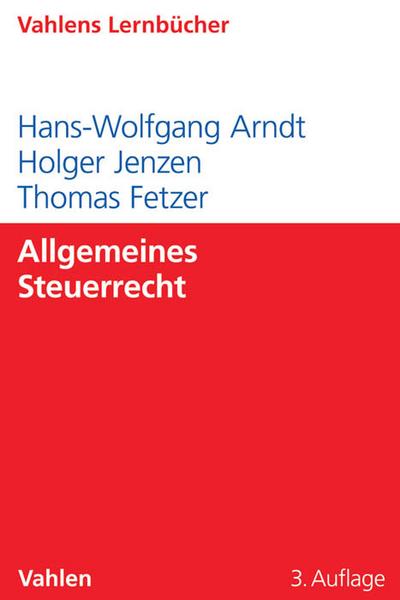 Allgemeines Steuerrecht - Hans-Wolfgang Arndt