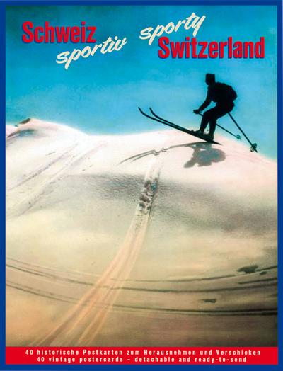 Schweiz sportiv ?- sporty Switzerland - Peter Graf